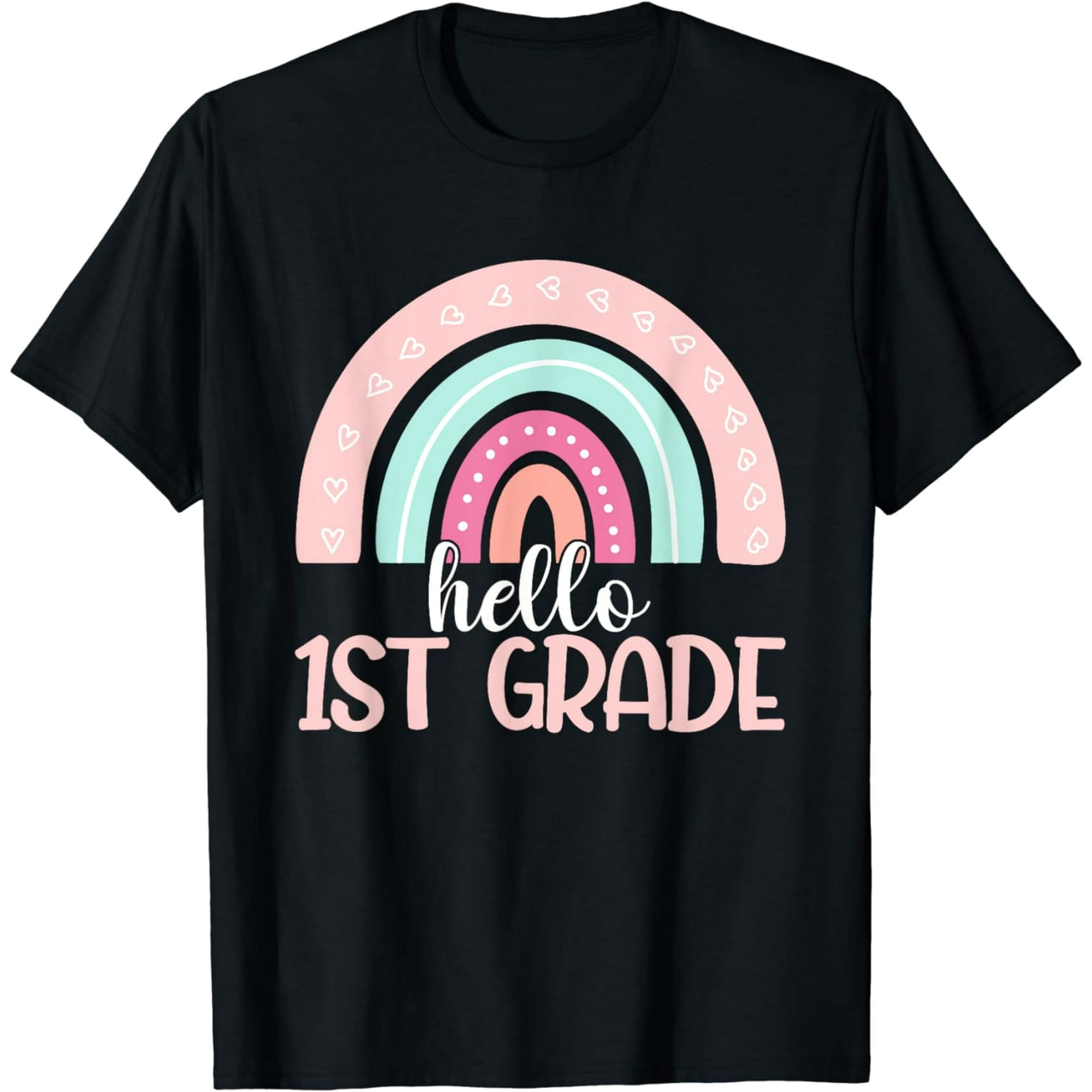 Hello First Grade Back To School 1st Grade Teacher Rainbow T-Shirt ...