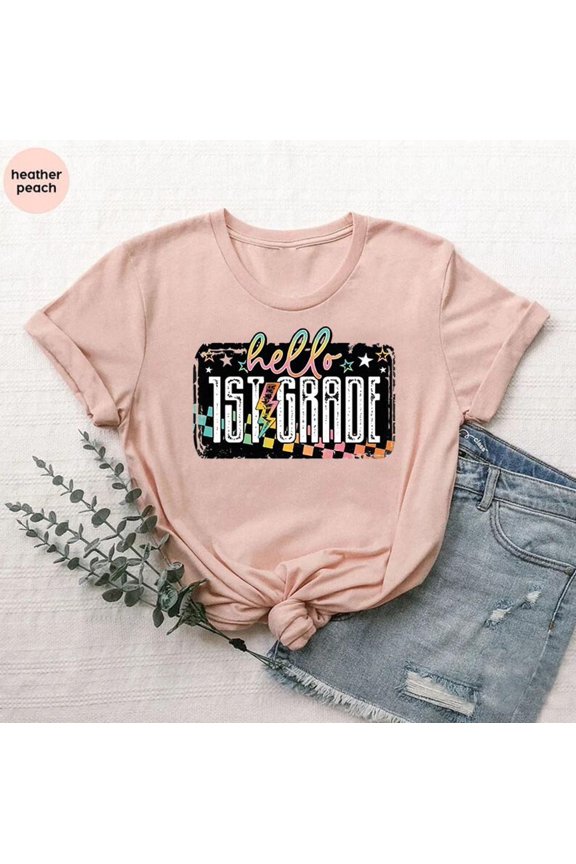 Hello First Grade Shirt, 1St Day Of First Grade Student T-Shirt, Cute Back To School , First Day Of School Teacher Tee, Teacher , Full Size S-5XL