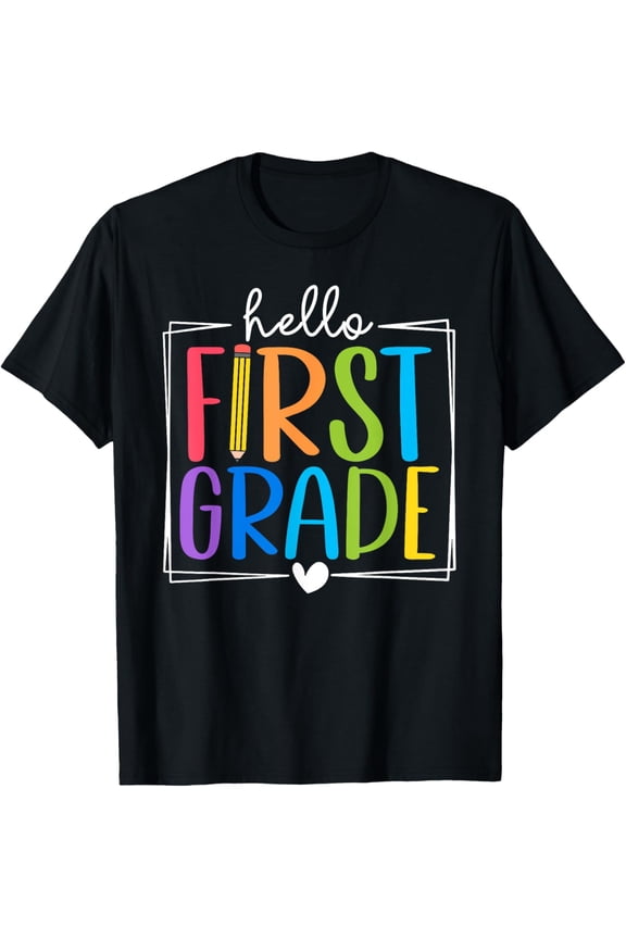 Hello First Grade Team 1st Grade Back to School Teacher Kids T-Shirt