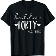 FAHUANGGE Hello Forty Est 1985 40 Years Old 40th Birthday for Women T-Shirt100% cotton