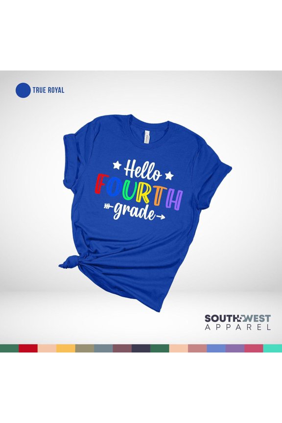 Hello Fourth Grade Teacher Shirt: Back To School Tee SWEATSHIRT All Size S-5XL