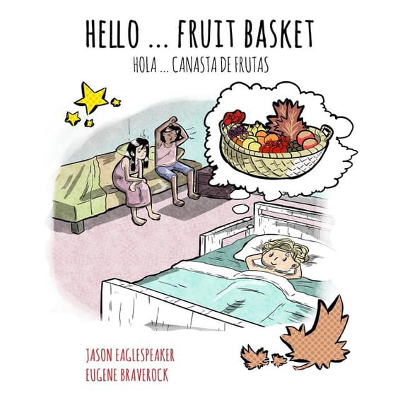 Hello ... Fruit Basket Hello ... Fruit Basket: Spanish Version, (Paperback)