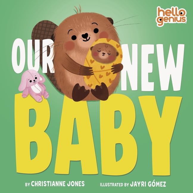 Hello Genius Our New Baby, (Board Book)