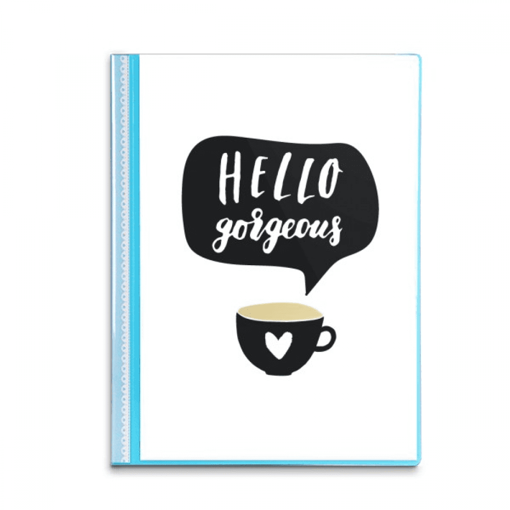 Hello Gorgeous Quote Handwrite Book Sheet Protectors Portfolio Binder ...