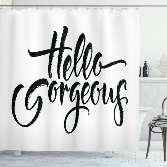 Hello Gorgeous Shower Curtain, Weathered Font of Inspirational Quote Modern Typography Brush Lettering, Fabric Bathroom Set with Hooks, 69W X 84L Inches Extra Long, Black and White, by Ambesonne