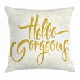 thumbnail image 1 of Hello Gorgeous Throw Pillow Cushion Cover, Calligraphy Quote Artistic Brush Lettering on Graphic Sprayed Color, Decorative Square Accent Pillow Case, 18 X 18 Inches, Yellow Earth Yellow, by Ambesonne, 1 of 2