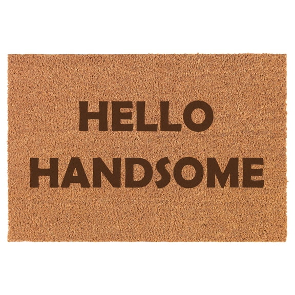 Hello Handsome Doormat Brown Natural Coir Rectangular Front Entry Non Slip Door Mat (18 in. x 30 in.)