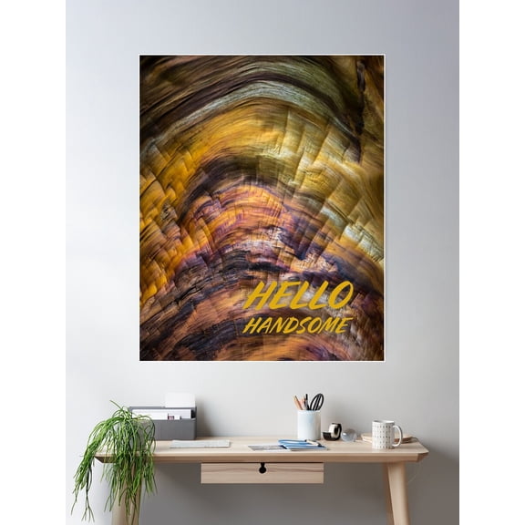 Hello Handsome Poster Wall Art, Modern Wall Decor For Living Room Bedroom, 12x18 UNFRAMED