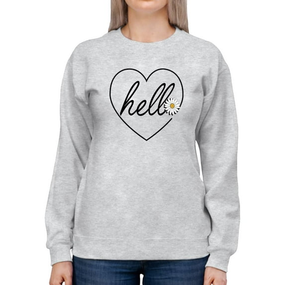 Hello Heart W Daisy Sweatshirt Women -Image by Shutterstock, Female 4X-Large