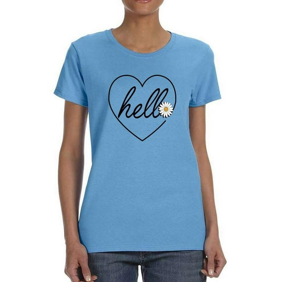 Hello Heart W Daisy T-Shirt Women -Image by Shutterstock, Female Small