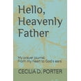 thumbnail image 1 of Hello Heavenly Father (Paperback), 1 of 1