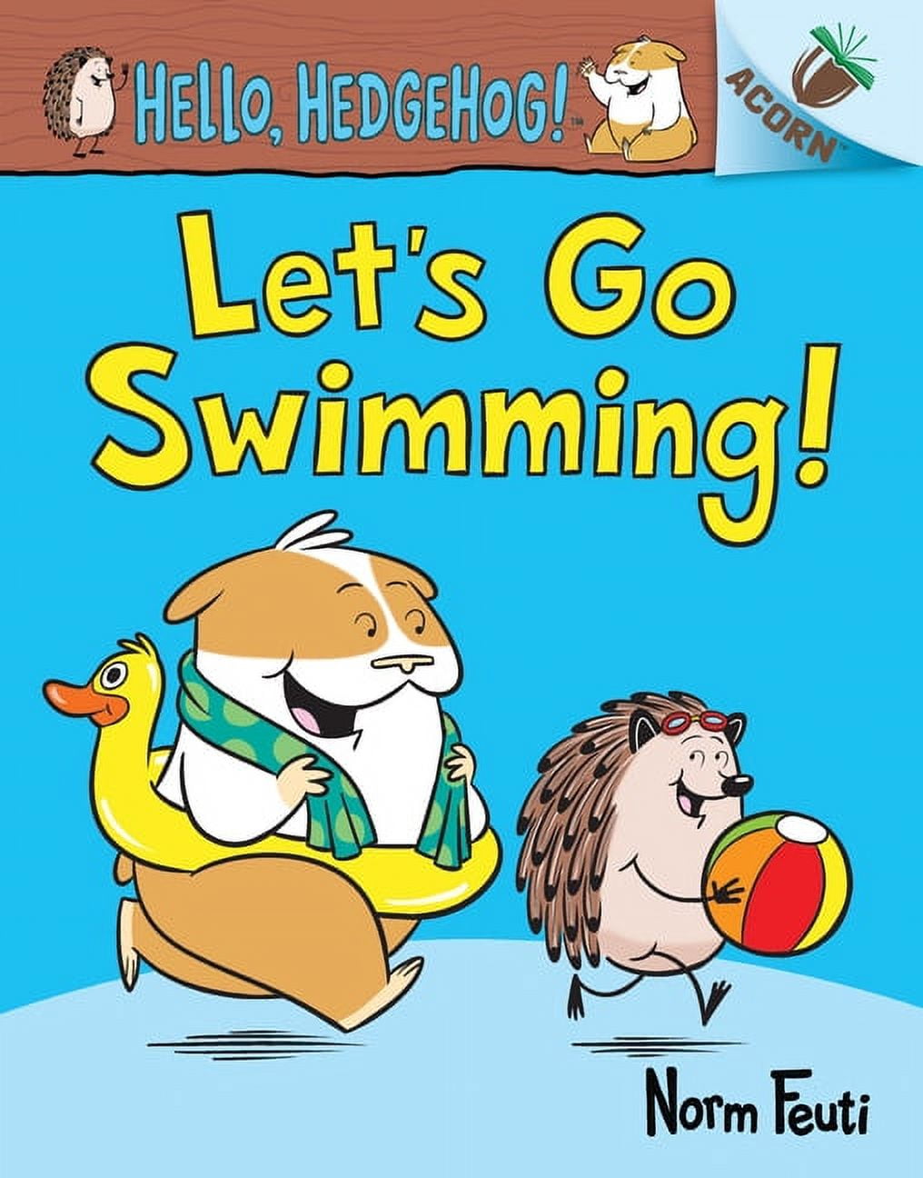 Hello, Hedgehog! Let's Go Swimming!: An Acorn Book (Hello, Hedgehog! #4): Volume 4, Book 4, (Hardcover)