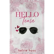 Hello Hello Tease, Book 7, Paperback
