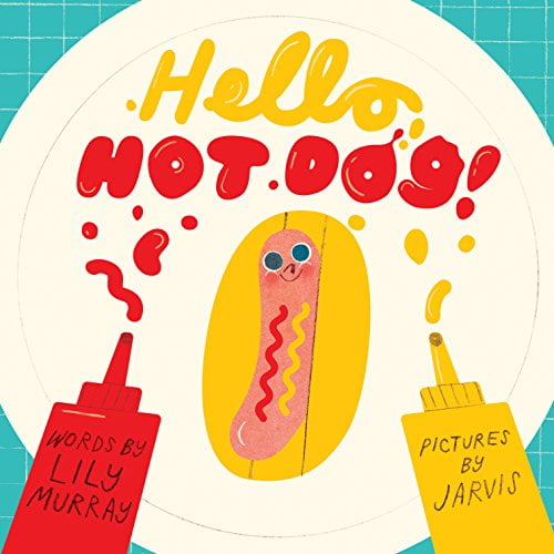 Pre-Owned Hello, Hot Dog (Hardcover) 1786031175 9781786031174