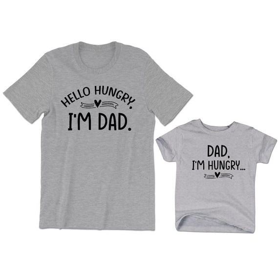 Hello Hungry I'm Dad Men's T-Shirt Funny Matching Tee Dad I'm Hungry Kids Toddler Shirt Baby