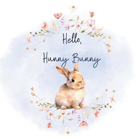 Hello, Hunny Bunny, (Paperback)