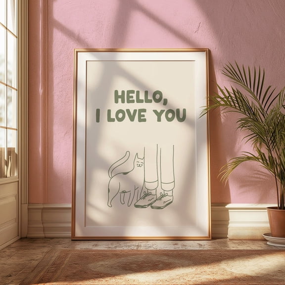Hello I Love You Art Poster, Sagegreen Cat Poster Cool Apartment Art Living Room Wall Decor Cat Lover Poster Cat Owner Art, Unframed Poster Size 8x12 F03.1.15l385