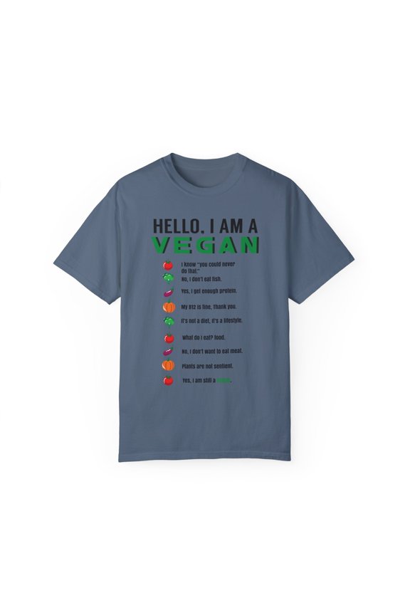 Hello I'm A Vegan Green Leafy Vegetable Lovers Healthy Lifestyle Men Women Unisex Garment-Dyed T-shirt