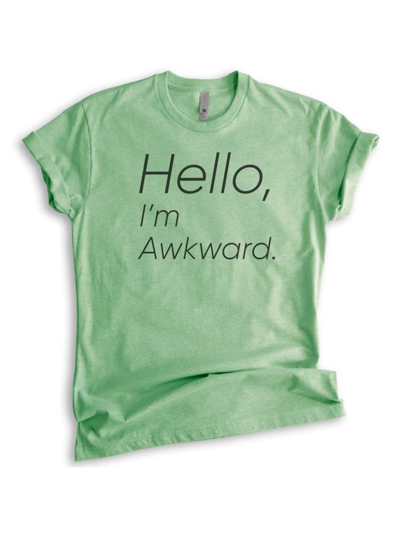 Hello I'm Awkward T-shirt, Unisex Women's Men's Shirt, Awkward Girl T-shirt, Introvert Shirt, Heather Apple Green, Medium