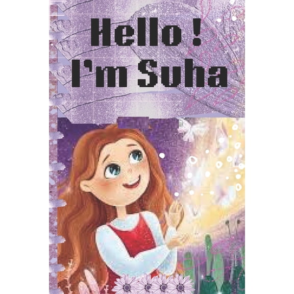 Suha Hello! I'm Suha: Book 1, Book 1, (Paperback)