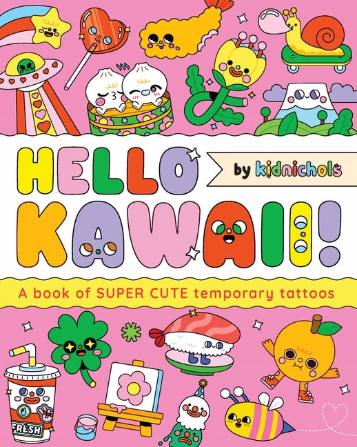 Hello Kawaii!: A Book of Super Cute Temporary Tattoos, (Paperback)