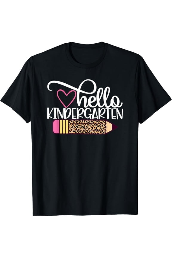 Hello Kindergarten Leopard Pencil Back To School T-Shirt men and women can wear, black, white, gifts