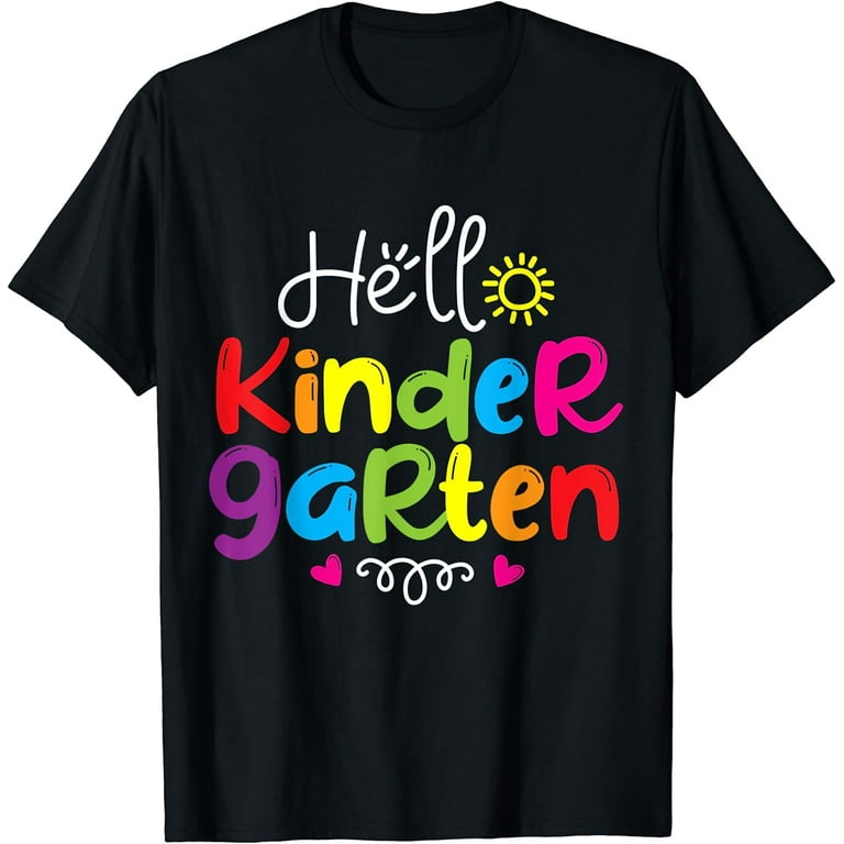 Hello Kindergarten T-Shirt Back To School Gift Shirt Hello Kindergarten T-Shirt Back To School Gift Shirt