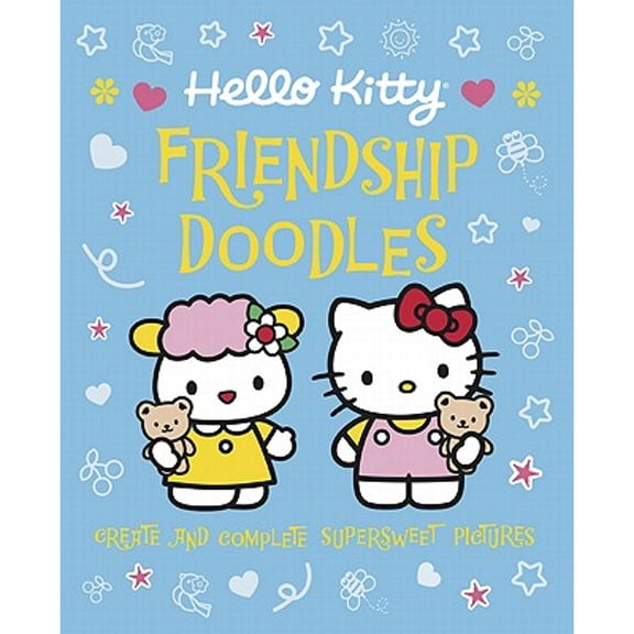 Pre-Owned Hello Kitty Friendship Doodles: Create and Complete Supersweet Pictures (Paperback) by Sanrio (Creator)