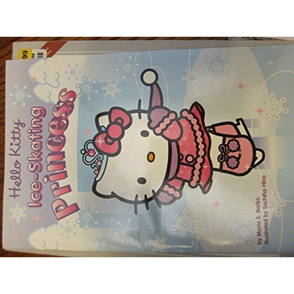 Pre-Owned Hello Kitty Ice-Skating Princess (Paperback) 0439680700 9780439680707