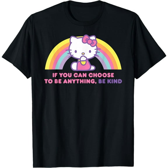 Hello Kitty If You Can Choose to Be Anything Be Kind DTG Print Unisex T-Shirt
