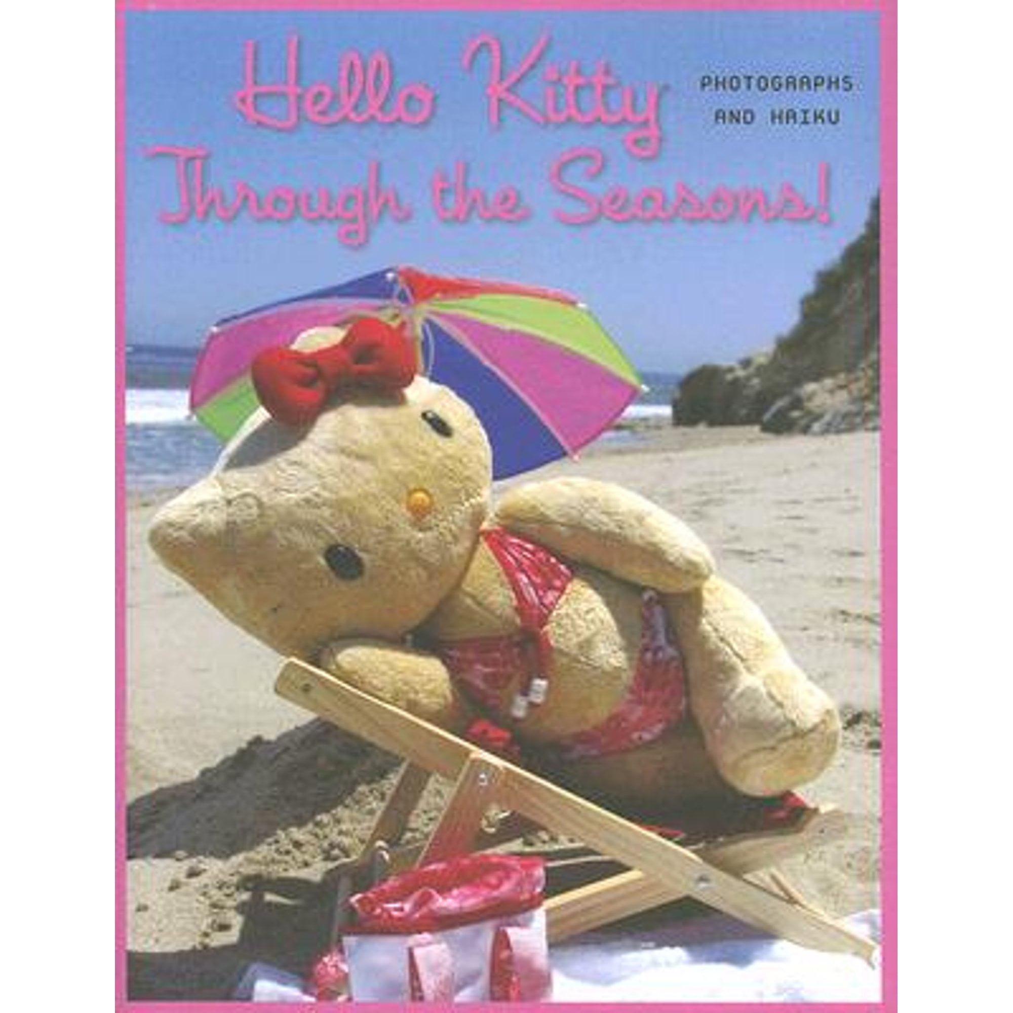 Pre-Owned Hello Kitty Through the Seasons! (Hardcover) 0810959933 9780810959934