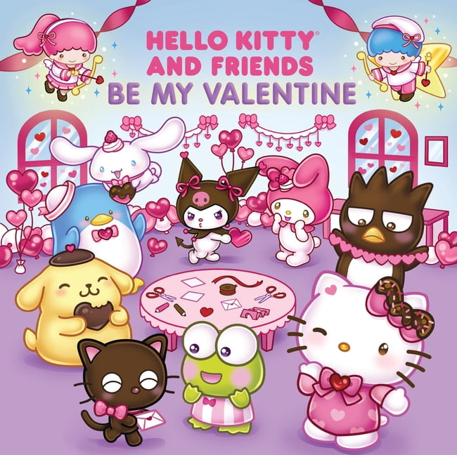 Hello Kitty and Friends Holidays Hello Kitty and Friends Be My Valentine, (Hardcover)