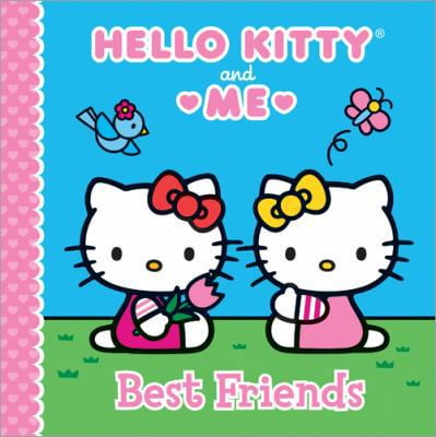 Pre-Owned Best Friends (Hello Kitty and Me) (Hardcover) 1402296452 9781402296451