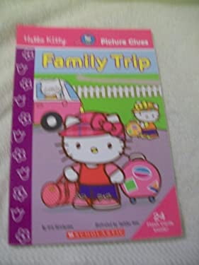 Pre-Owned Hello Kitty's Family Trip (Hello Kitty Picture Clues) 9780545061155 Used