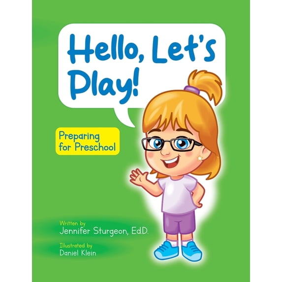 Hello, Let's Play! Hello, Let's Play! Preparing for Preschool, (Paperback)