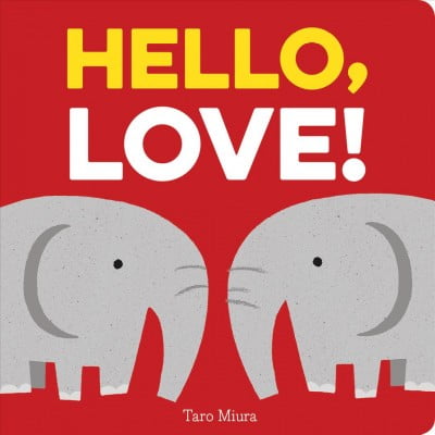Hello, Love! (Board Book)