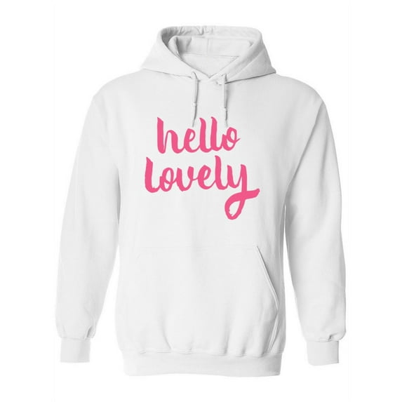 Hello Lovely! Hoodie Women -Image by Shutterstock, Female Medium