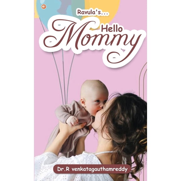 Hello Mommy, (Paperback)
