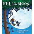 thumbnail image 1 of Pre-Owned Hello, Moon! (Hardcover) 0545647959 9780545647953, 1 of 1