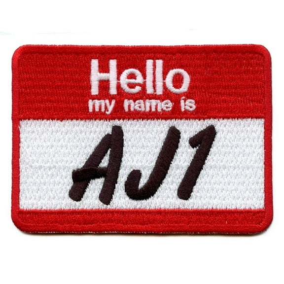Hello My Name Is AJ1 Name Tag Iron On Patch