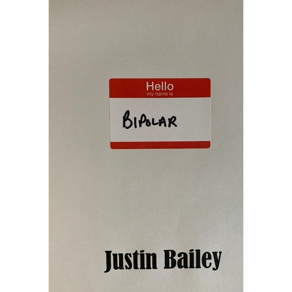 Hello My Name Is Bipolar (Paperback)