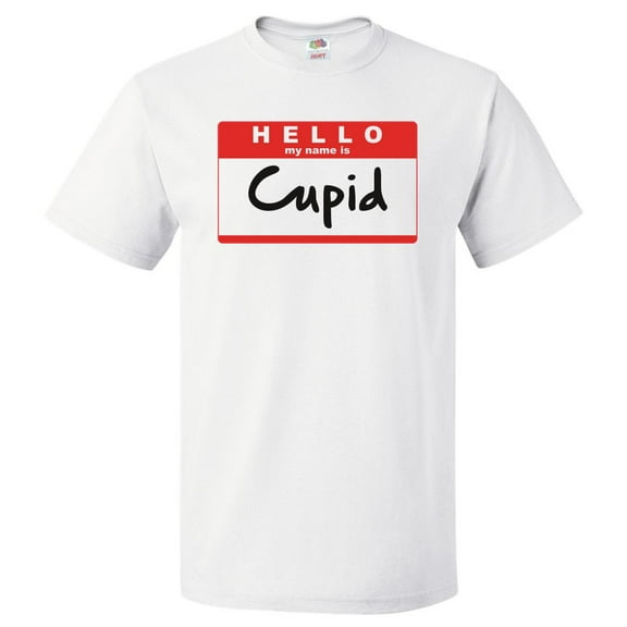 Hello My Name Is Cupid T shirt Tee Gift