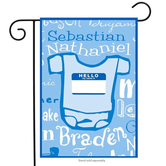 Hello My Name Is It's a Boy Welcome Garden Flag 12.5" x 18"