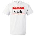 thumbnail image 1 of Hello My Name Is Jack T shirt Tee Gift, 1 of 2