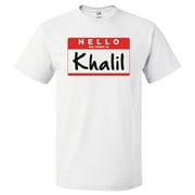 Hello My Name Is Khalil T shirt Tee