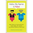 thumbnail image 1 of Pre-Owned Hello, My Name Is Pabst: Baby Names for Nonconformist, Indie, Geeky, Diy, Hipster, and Alterna-Parents of Every Kind (Paperback) 0770435939 9780770435936, 1 of 1