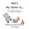 thumbnail image 1 of Hello! My Name is... Collection, (Paperback), 1 of 1