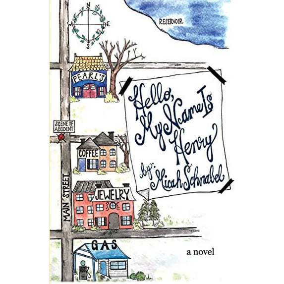 Pre-Owned Hello, My Name is Henry (Paperback) 0988445964 9780988445963