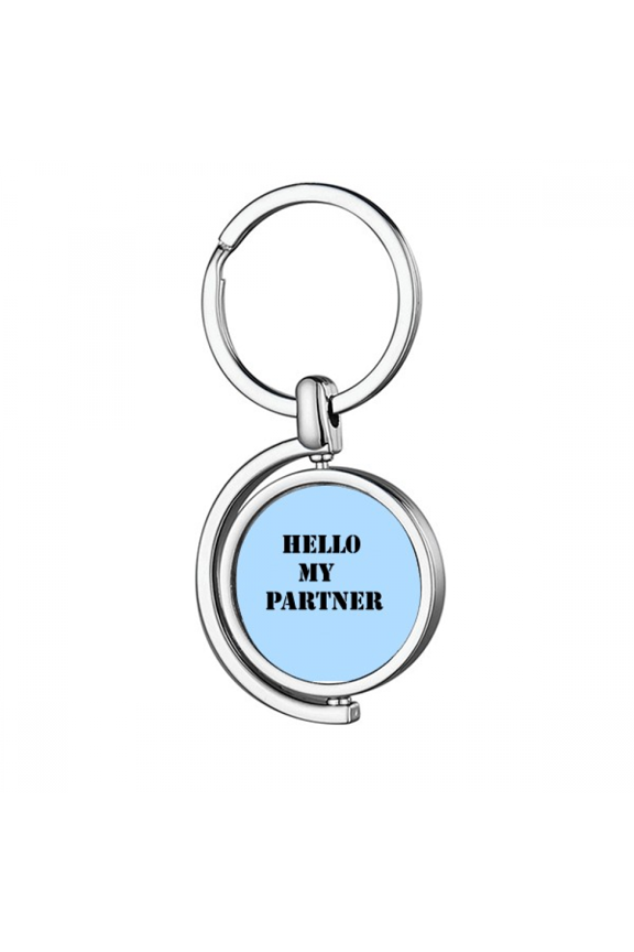 Hello My Partner Workmate Rotating Keychain Metal Keyring Holder