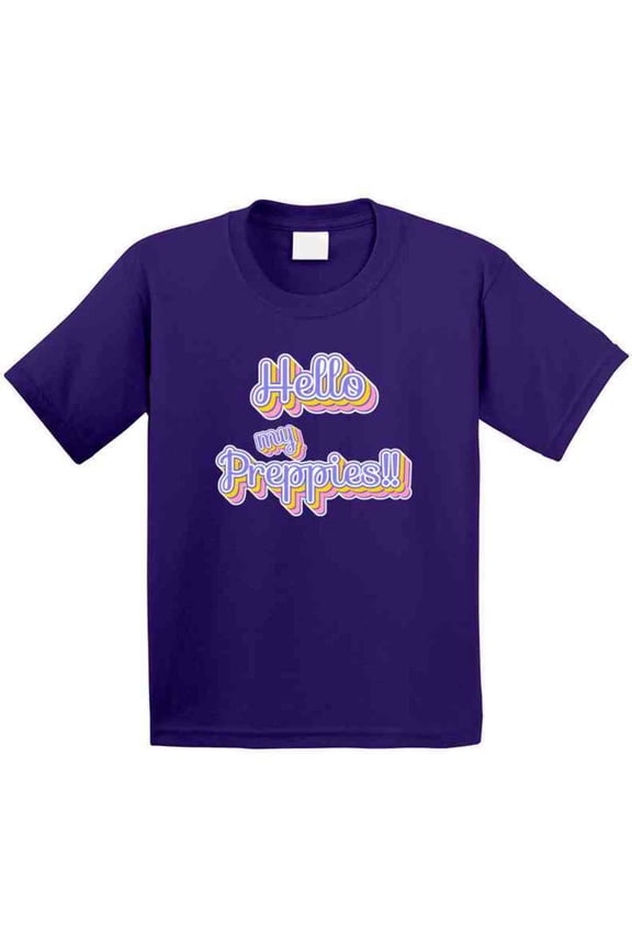 Hello My Preppies - Trendy Statement T-Shirt |Tween Tee| Women